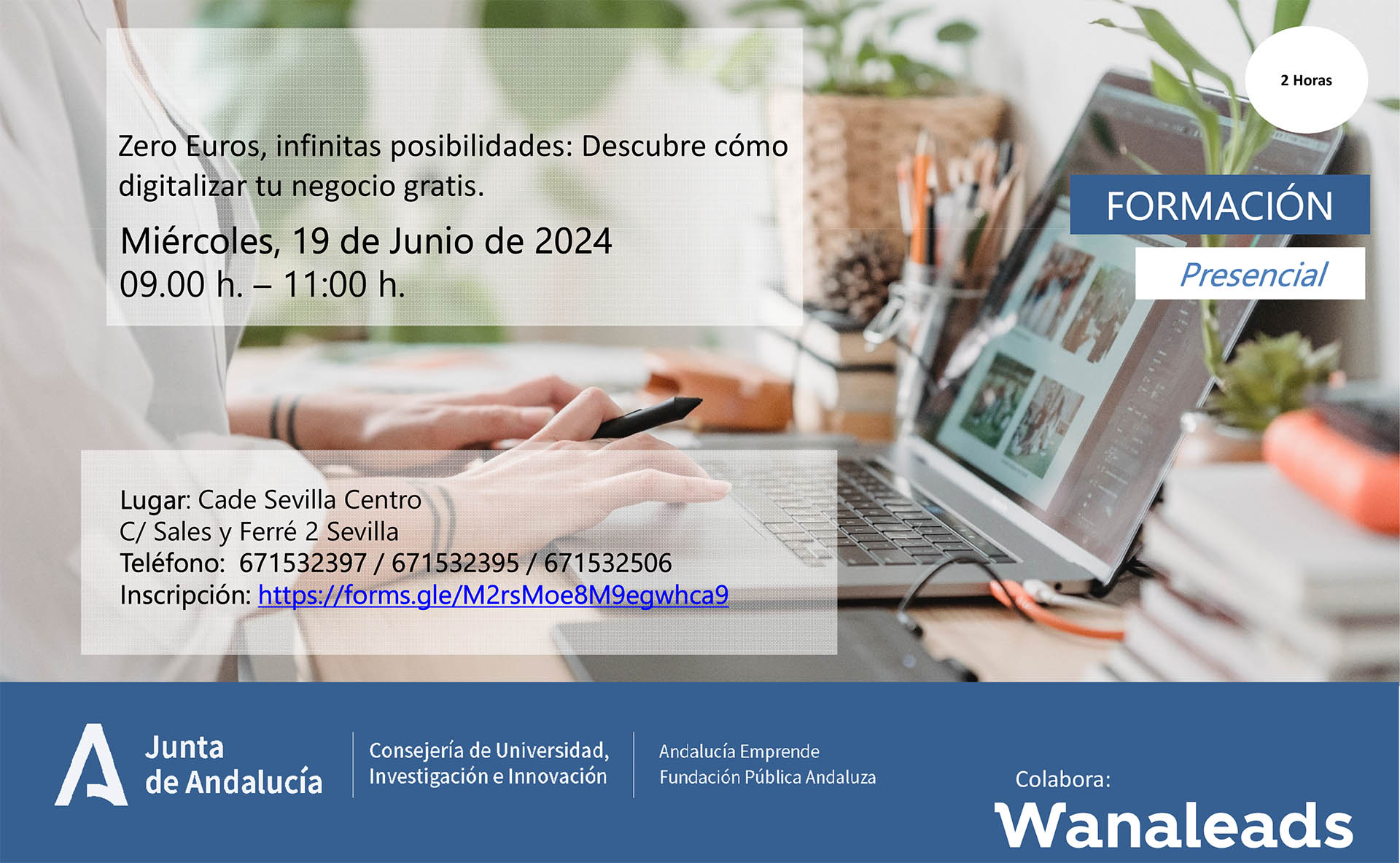 Descubre cómo digitalizar tu negocio gratis en Sevilla | #EventoWanaleads